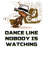 #dance like nobody is #watching