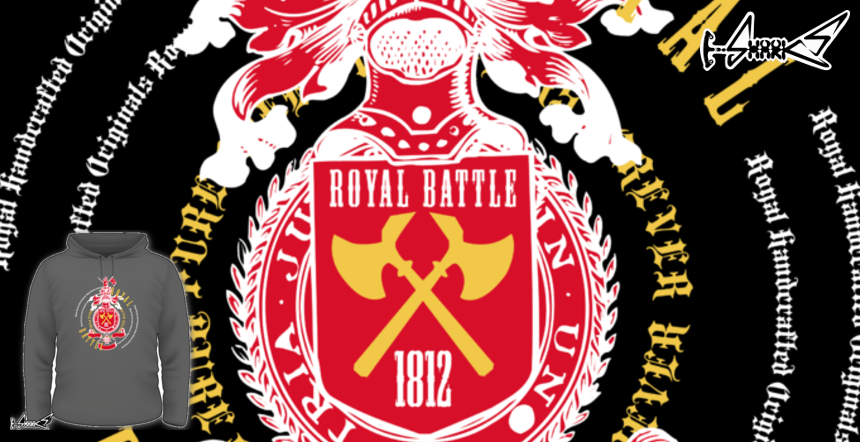 Royal Battle Hoodies - Designed by: Grunge Style