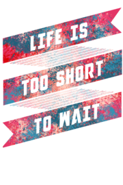 #Life is too short