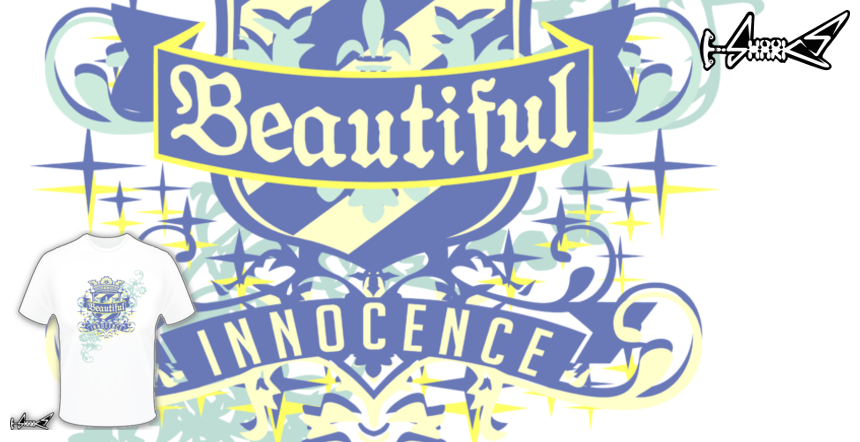 Beautiful Innocence T-shirts - Designed by: Old Style Designer