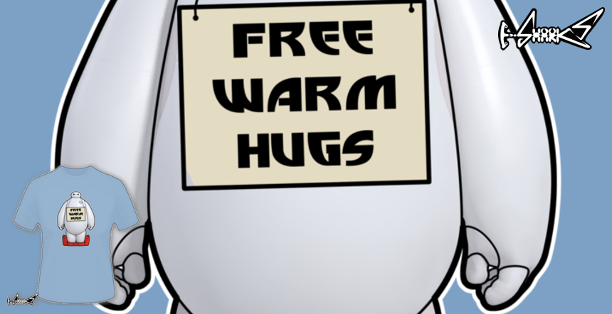 Free Warm Hugs from Baymax T-shirts - Designed by: Boggs Nicolas