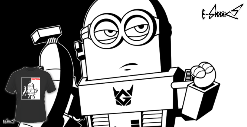Miniontron T-shirts - Designed by: Boggs Nicolas