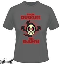 t-shirt From Duskull till dawn online