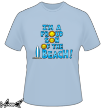 new t-shirt I'm a proud sun of the beach