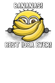 BANANAS! Best idea ever!