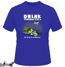 new t-shirt Drink Moderately