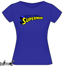 new t-shirt Supermom A