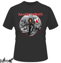 new t-shirt Rogue Maiden
