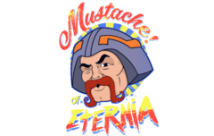 Mustache of Eternia.