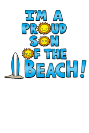 I'm a proud sun of the beach