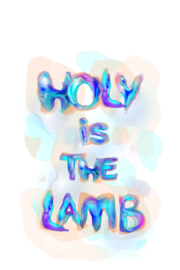 Holy is the Lamb