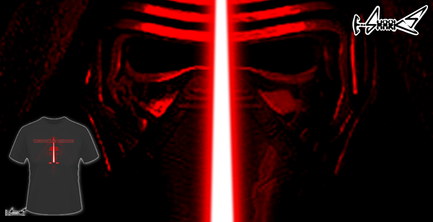 Weapon of choice_kylo ren T-shirts - Designed by: Boggs Nicolas