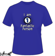 t-shirt I am One Fantastic person online