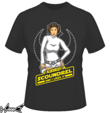 new t-shirt I Kissed a Scoundrel