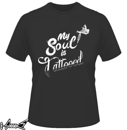 vendita magliette - My Soul is Tattooed